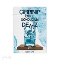 Çırpınıp İçinde Döndüğüm Deniz