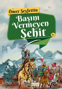 Başını Vermeyen Şehit