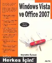 Windows Vista ve Office 2007; Türkçe Sürüm - Herkes İçin!