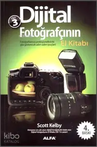 Dijital Fotoğrafçının  El Kitabı Cilt 3