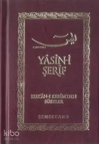 Yasin-i Şerif (Ciltli-Cep Boy); Kur'an-ı Kerim'den Sureler