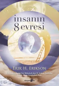 İnsanın 8 Evresi