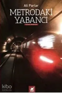 Metrodaki Yabancı