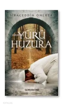 Yürü Huzura