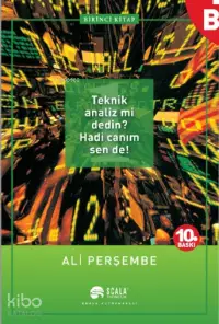 Teknik Analiz mi Dedin? Hadi Canım Sen de! - 1