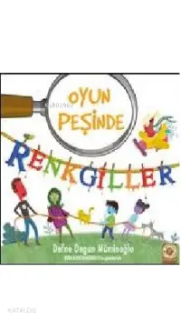 Renkgiller  Oyun Peşinde