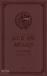 Nüzul Sırasına Göre Kur'an Mesajı Meal - Tefsir (Mushaflı, Arapça Metinli, Orta Boy)