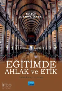 Eğitimde Ahlak ve Etik