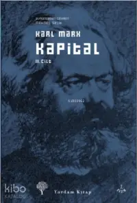 Kapital Cilt: 2; Ekonomi Politiğin Eleştirisi