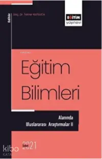 Eğitim Bilimleri Alanında - Uluslararası Araştırmalar 2