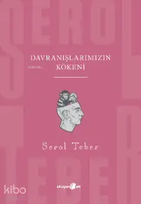 Davranışlarımızın Kökeni