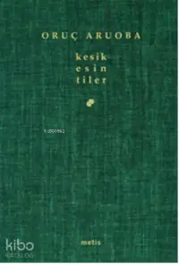 Kesik Esintiler