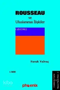 Jean Jacques Rousseau ve Uluslararası İlişkiler