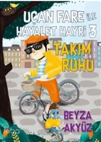 Uçan Fare ile Hayalet Hayri 3 - Takım Ruhu