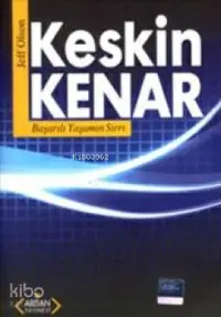  Keskin Kenar Başarılı Yaşamın Sırrı | Keskin Kenar Başarılı Yaşamın Sırrı | Jeff Olson | Arıtan Yayınevi | 9789756060674 