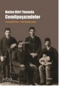 Hattın Dört Yanında Cemilpaşazadeler