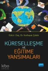 Küreselleşme ve Eğitime Yansımaları