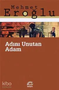 Adını Unutan Adam