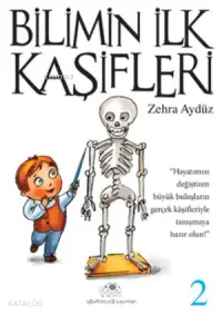 Bilimin İlk Kaşifleri - 2