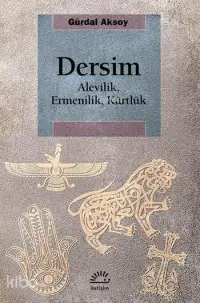 Dersim; Alevilik, Ermenilik, Kürtlük