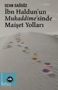 İbn Haldun'un Mukaddime'sinde Maişet Yolları