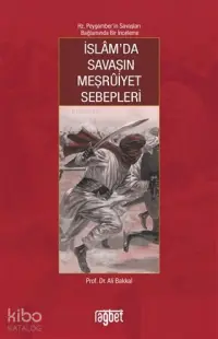 İslam'da Savaşın Meşruiyet Sebepleri