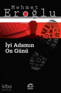 İyi Adamın On Günü