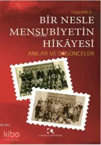 Bir Nesle Mensubiyetin Hikâyesi