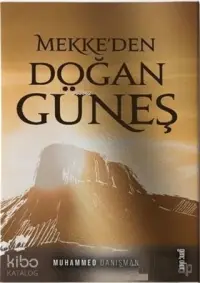 Mekke'den Doğan Güneş