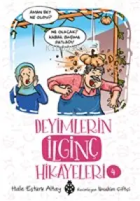 Deneyimlerin İlginç Hikayeleri 4