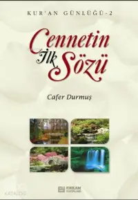 Cennetin İlk Sözü