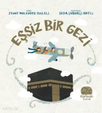 Eşsiz Bir Gezi