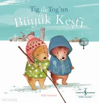 Tig İle Tog'un Büyük Keşfi