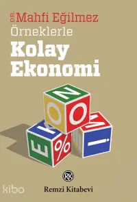 Örneklerle Kolay Ekonomi