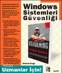 Windows Sistemleri Güvenliği; Uzmanlar İçin