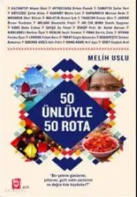 50 Ünlüyle 50 Rota