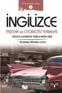 İngilizce Taşıtlar ve Otomotiv Terimleri; Cep Kitabı