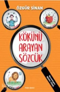 Kökünü Arayan Sözcük