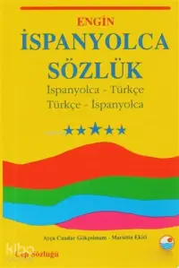 İspanyolca Sözlük (Cep Sözlüğü) İspanyolca Türkçe / Türkçe İspanyolca | İspanyolca Sözlük (Cep Sözlüğü) İspanyolca Türkçe / Türkçe İspanyolca | Ayça Candar Gökçeimam Marietta Ekici | Ayça Candar Gökçeimam Marietta Ekici | Engin Yayınevi | 9799753202649 