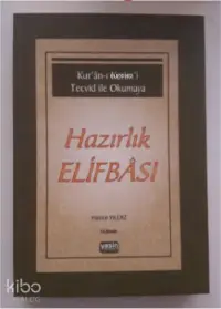 Kuranı Kerimi Tecvid ile Okumaya Hazırlık Elifbası