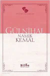 Gülnihal; Sadeleştirilmiş Metin