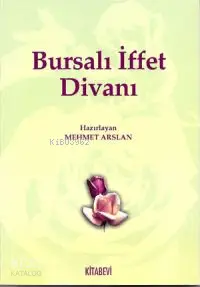 Bursalı İffet Divanı