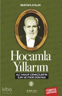 Ali Yakup Cenkciler'in İlim ve Fikir Dünyası