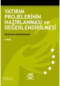 Yatırım Projelerinin Hazırlanması ve Değerlendirilmesi