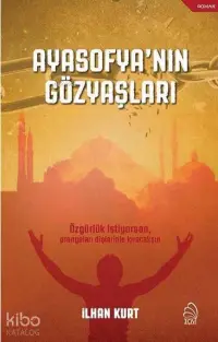 Ayasofya'nın Gözyaşları