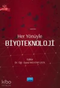 Her Yönüyle Biyoteknoloji