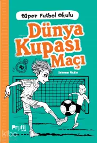 Süper Futbol Okulu - Dünya Kupası Maçı