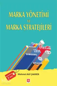 Marka Yönetimi ve Marka Stratejileri