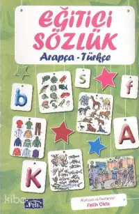 Eğitici Sözlük (Arapça - Türkçe)