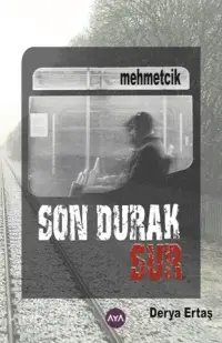 Son Durak Sur